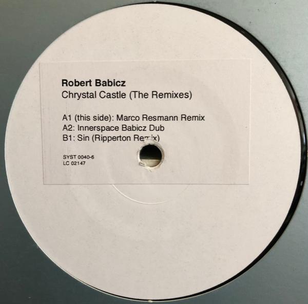 Robert Babicz - Chrystal Castle (The Remixes)