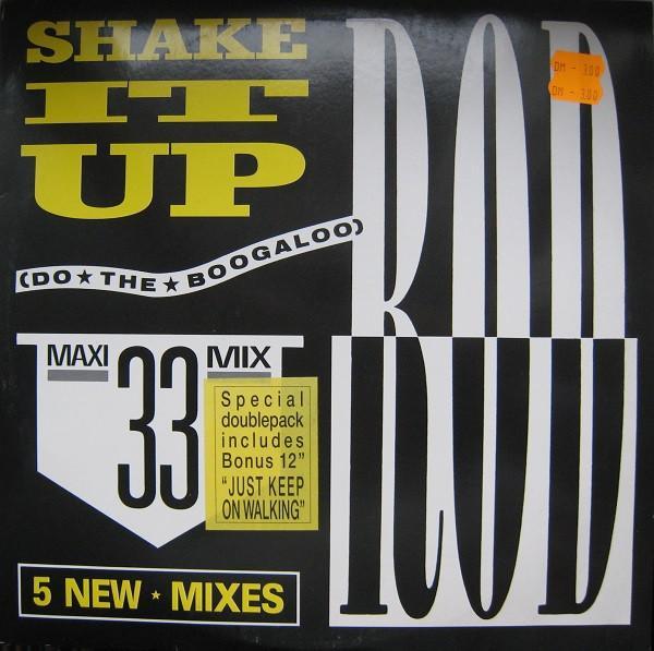 Rod - Shake It Up (Do The Boogaloo)