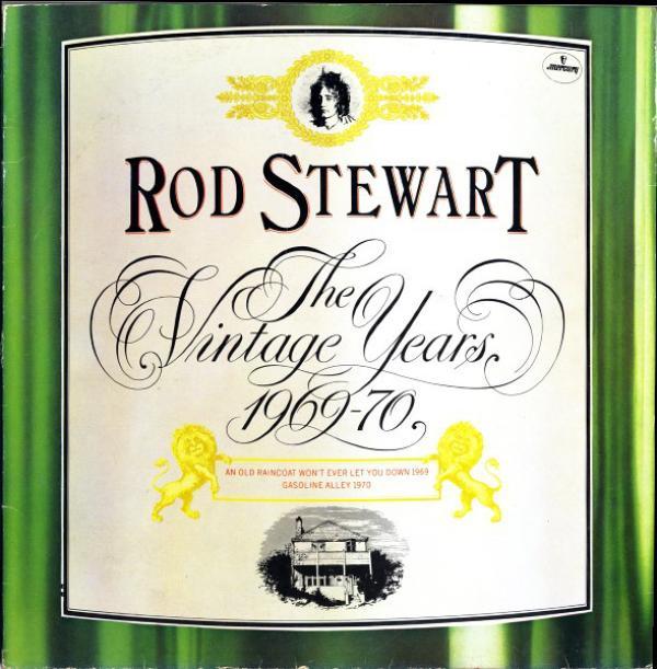 Rod Stewart - The Vintage Years 1969-70