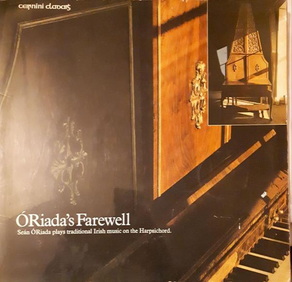 Seán Ó Riada - Ó Riada's Farewell