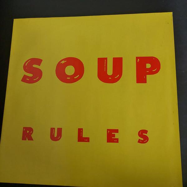 Soup & The Wooden Spoons - Soup Rules