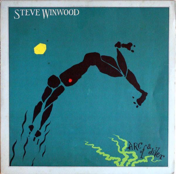 Steve Winwood - Arc Of A Diver