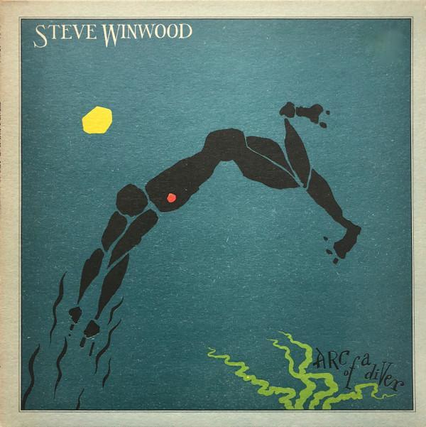 Steve Winwood - Arc Of A Diver