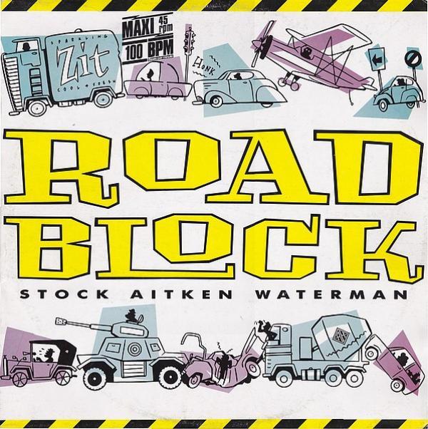 Stock, Aitken & Waterman - Roadblock
