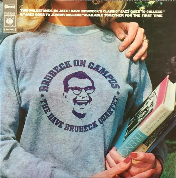 The Dave Brubeck Quartet - Brubeck On Campus
