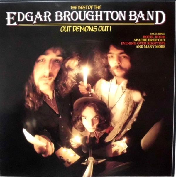 The Edgar Broughton Band - The Best Of Edgar Broughton Band - Out Demons Out!