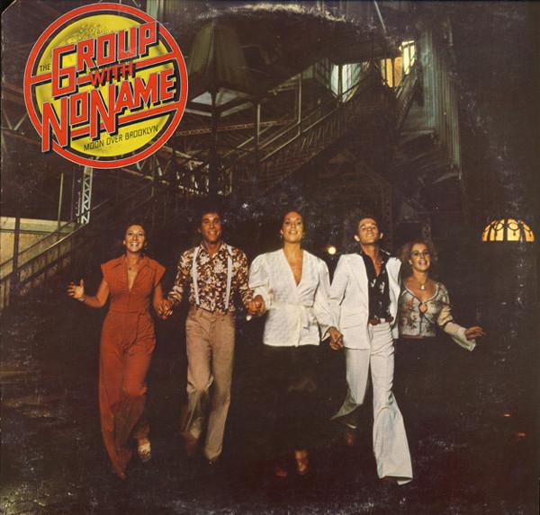 The Group With No Name - Moon Over Brooklyn