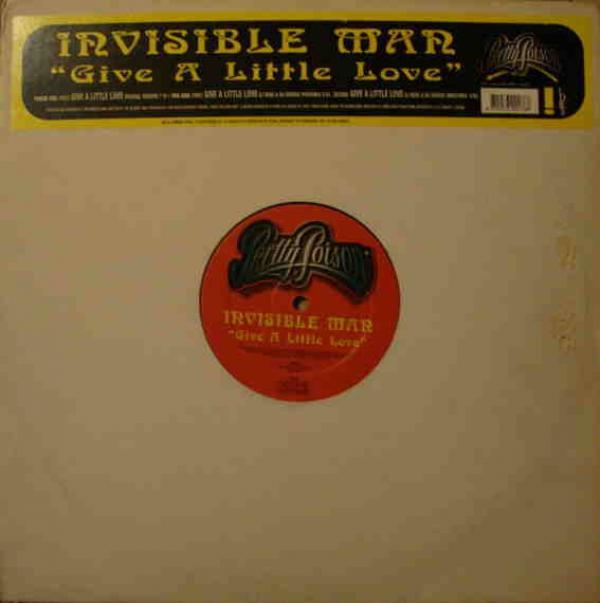 The Invisible Man  - Give A Little Love
