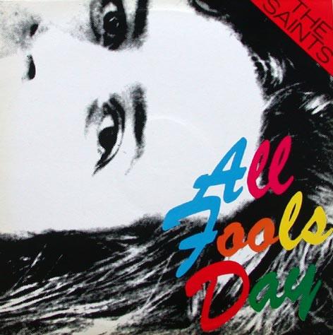 The Saints  - All Fools Day
