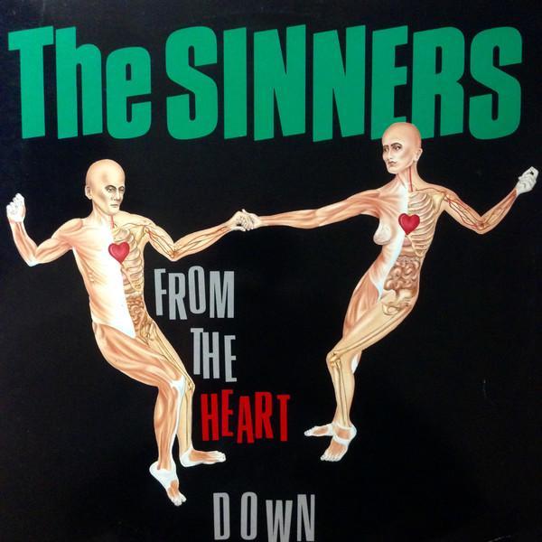 The Sinners  - From The Heart Down