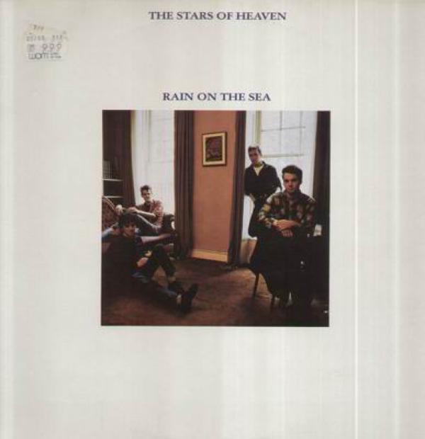 The Stars Of Heaven - Rain On The Sea