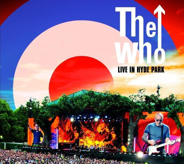 The Who - Live In Hyde Park