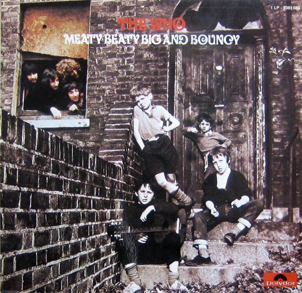 The Who - Meaty, Beaty, Big & Bouncy