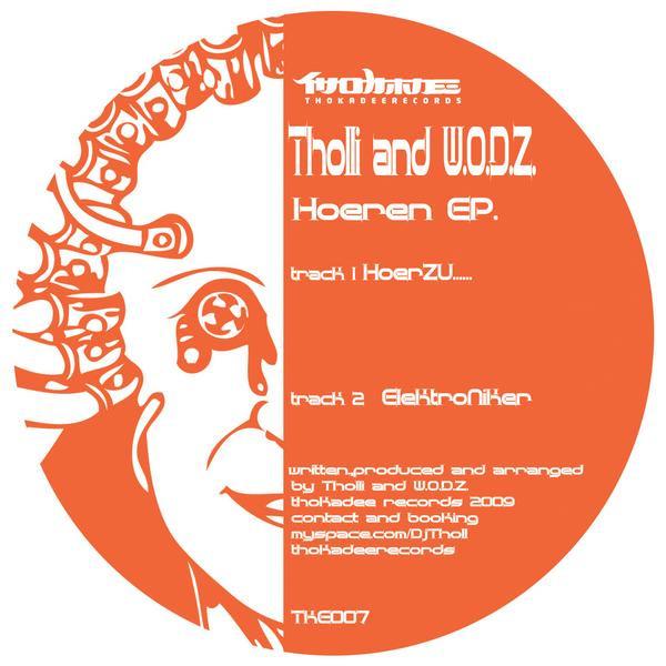 Tholli And Wodz - Hoeren EP