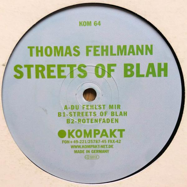 Thomas Fehlmann - Streets Of Blah