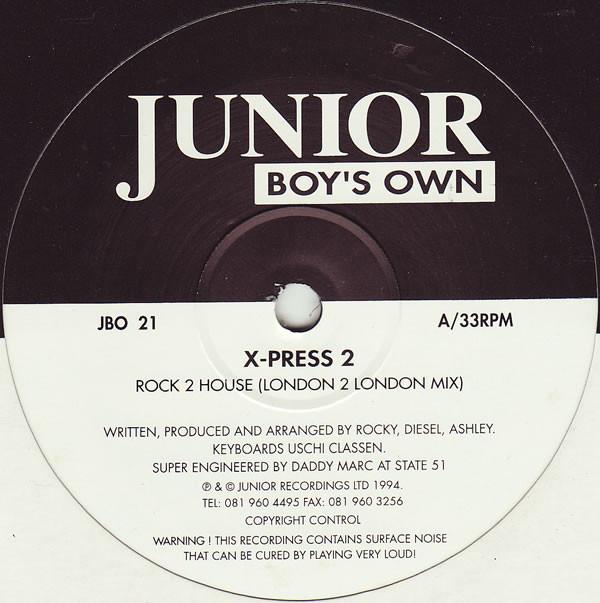 X-Press 2 - Rock 2 House / Hip Housin'